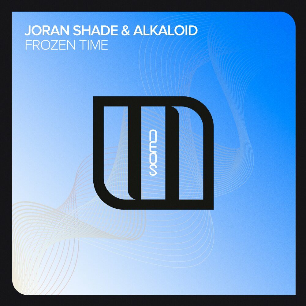 Alkaloid & Joran Shade - Frozen Time (Extended Mix)